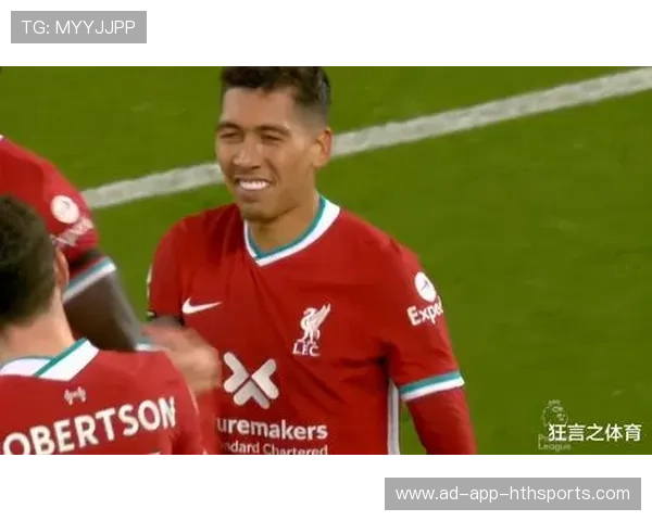 利物浦门前混战，菲尔米诺贴地推射锁定胜局